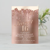 Dripping Rose Gold Sweet 16 Birthday Real Folieneinladung (Stehend vorne)