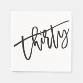 DRITTANZIGE moderne Schrift Schwarz-weiß 30. Party Serviette (Vorderseite)