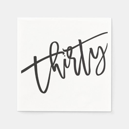 DRITTANZIGE moderne Schrift Schwarz-weiß 30. Party Serviette (Vorderseite)