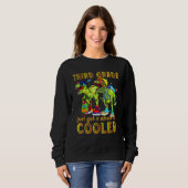 Dritte Klasse hat gerade Dinosaurier Rex Zurück zu Sweatshirt (Vorne ganz)