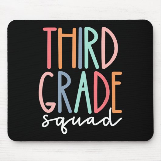 Dritte Klasse Squad 3. Klasse Lehrer Crew Ck Zur S Mousepad (Vorne)