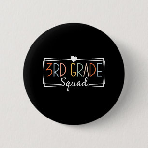 Dritte Klasse Squad Lehrer Kinder 3. Klasse Byck T Button