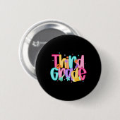 Dritte Klasse Zurück zur Schule 3. Klasse Squad Le Button (Vorne & Hinten)