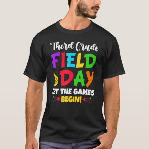 Dritter Tag des Feldzuges Lass Die Spiele beginnen T-Shirt