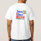 Drittes Mal Glück: Jeb Bush 2016 T-Shirt (Rückseite)