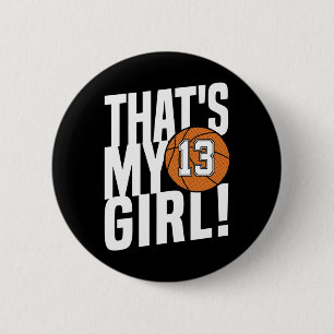 Dritzehn, das ist My Girl #13 Bysketbyll-Mama Button