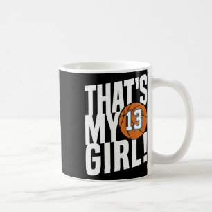 Dritzehn, das ist My Girl #13 Bysketbyll-Mama Kaffeetasse