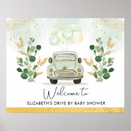 Drive by Baby Shower Parade Grüne Gold Willkommen Poster