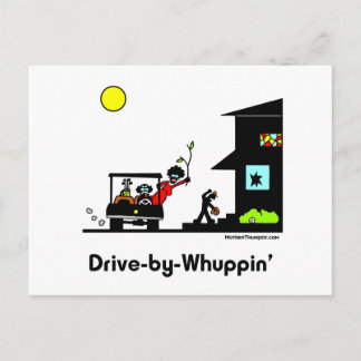 Drive-by-Whuppin Postkarte