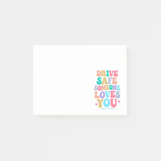 Drive safe someone loves you post-it klebezettel (Vorderseite)