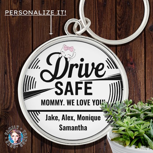 Drive Safe We Liebe You, Personalisiertes Geschenk Schlüsselanhänger