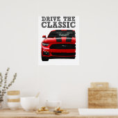drive the classic-ford mustang poster (Küche)