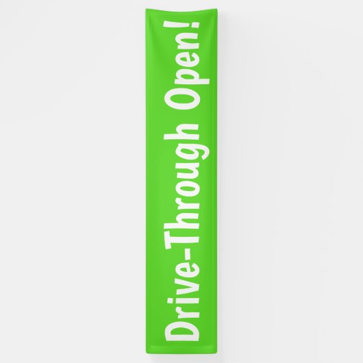 Drive Through Open! Banner (Vertikal)
