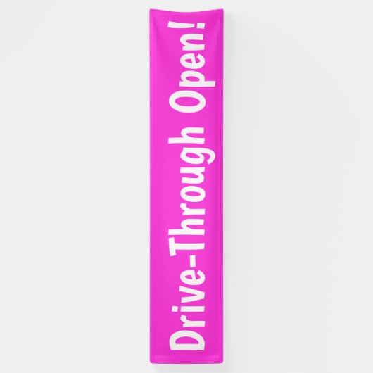 Drive Through Open! Banner (Vertikal)
