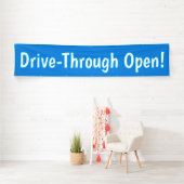 Drive Through Open! Banner (Insitu)