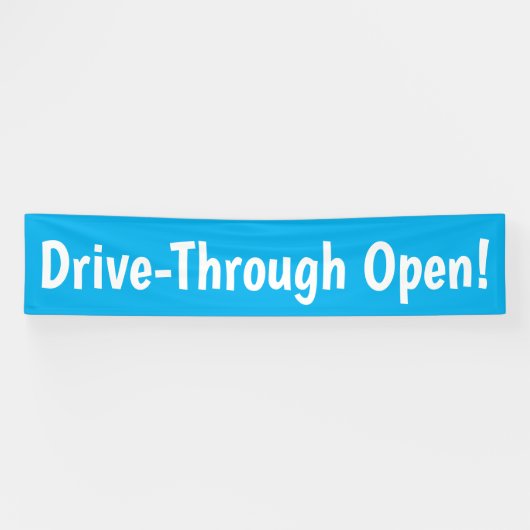 Drive Through Open! Banner (Horizontal)