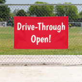 Drive Through Open! Banner (Insitu)