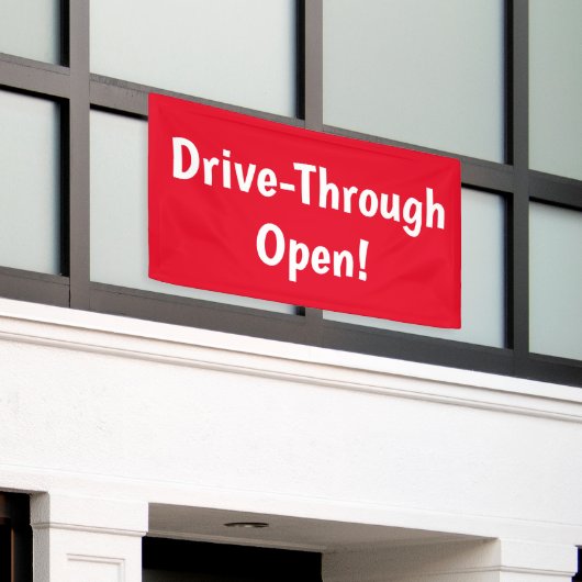 Drive Through Open! Banner (Äußeres Gebäude)