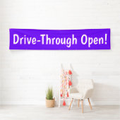 Drive Through Open! Banner (Insitu)