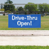Drive-Thru offen! Banner (Insitu)