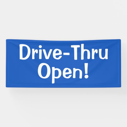 Drive-Thru offen! Banner (Horizontal)