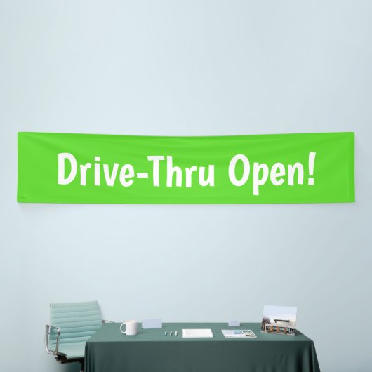 Drive-Thru offen! Banner (Messeveranstaltung)