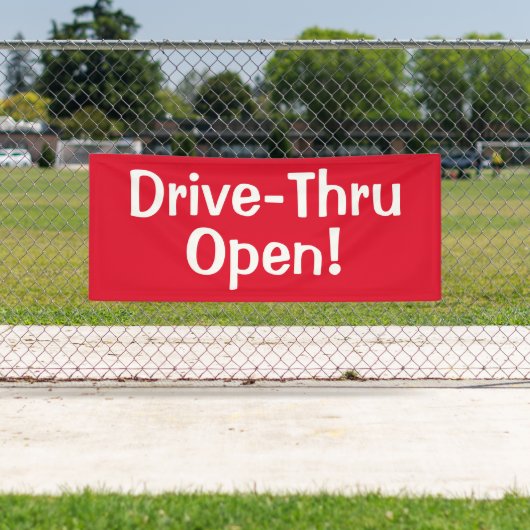Drive-Thru offen! Banner (Insitu)