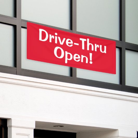 Drive-Thru offen! Banner (Äußeres Gebäude)