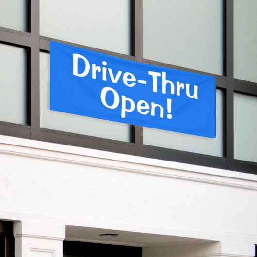 Drive-Thru offen! Banner (Äußeres Gebäude)