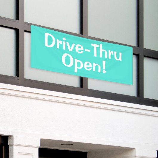 Drive-Thru offen! Banner (Äußeres Gebäude)