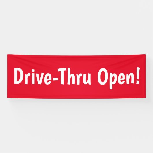 Drive-Thru offen! Banner (Horizontal)