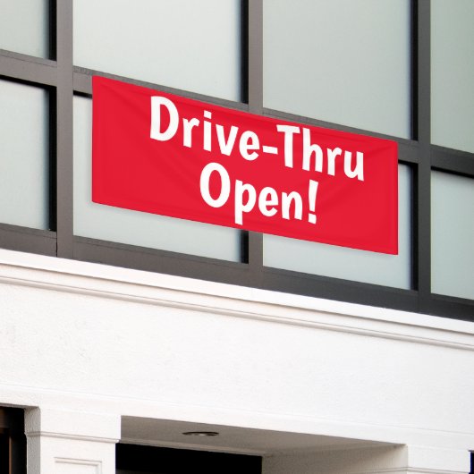 Drive-Thru offen! Banner (Äußeres Gebäude)