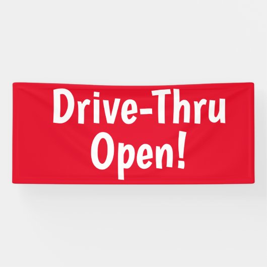 Drive-Thru offen! Banner (Horizontal)