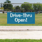 Drive-Thru offen! Banner (Insitu)