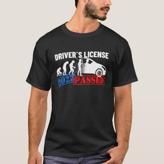 Driver's License 2022 Passed For First Time Drive T-Shirt (Vorderseite)