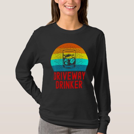 Driveway Drinker Vintag Whiskey T-Shirt (Vorderseite)