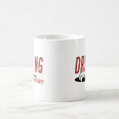 Driving Niemals ermüdet Kaffeetasse (Mittel)
