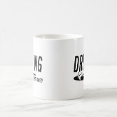 Driving Niemals ermüdet Kaffeetasse (Mittel)