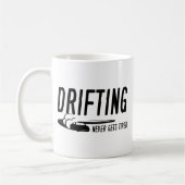 Driving Niemals ermüdet Kaffeetasse (Links)