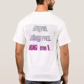 Droge frei… T-Shirt (Rückseite)