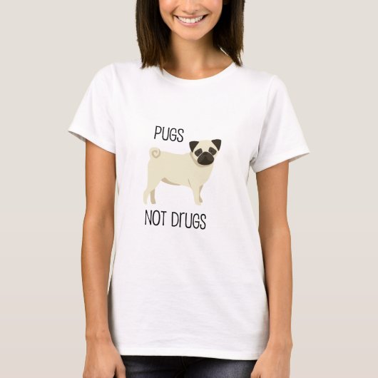 Drogen der Möpse nicht T-Shirt (Vorderseite)