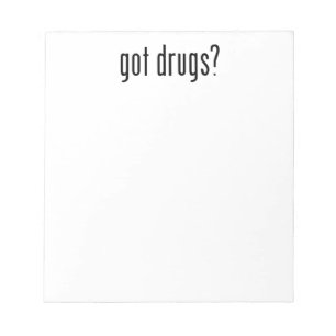 Drogen got? notizblock