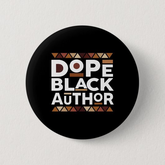 Drogen Schwarz Autor Schwarze Geschichte Melanin S Button (Vorderseite)