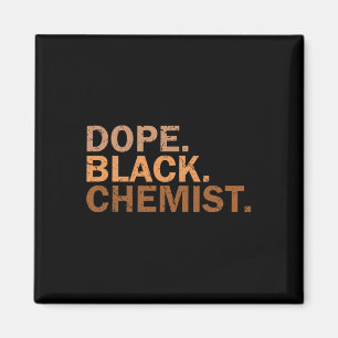 Drogen Schwarzer Chemiker Melanin Schwarzer Monat Magnet