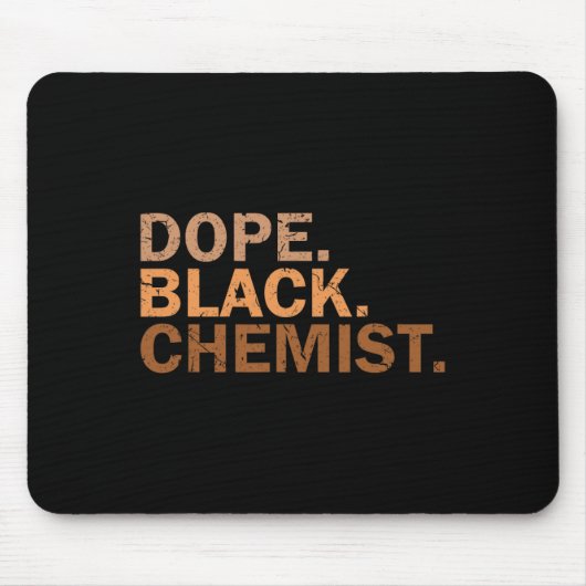 Drogen Schwarzer Chemiker Melanin Schwarzer Monat  Mousepad (Vorne)