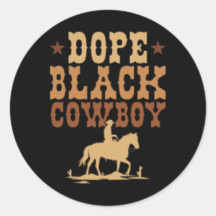 Drogen Schwarzer Cowboy Melanin Schwarzer Afrikani Runder Aufkleber