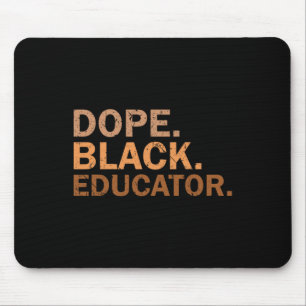 Drogen Schwarzer Erzieher Melanin Schwarzer Monat Mousepad
