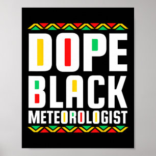 Drogen Schwarzer Meteorologe Afroamerikanische Ges Poster