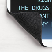 DROGEN-SITZUNG MOUSEPAD (Ecke)