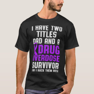 Drogenüberdosis-Bewusstseins-Warrior Überlebender T-Shirt